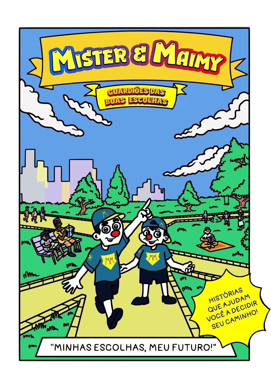 Capa do Gibi Mister & Maimy — Minhas Escolhas, Meu Futuro!